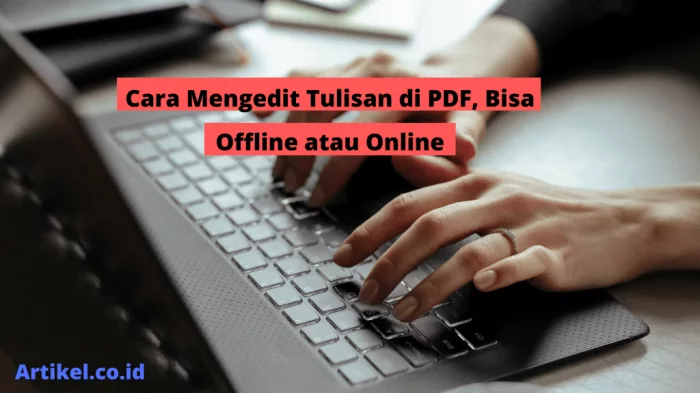 Cara Mengedit Tulisan di PDF Bisa Offline atau Online 1024x576 1