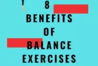 8 Benefits of Balance Exercises