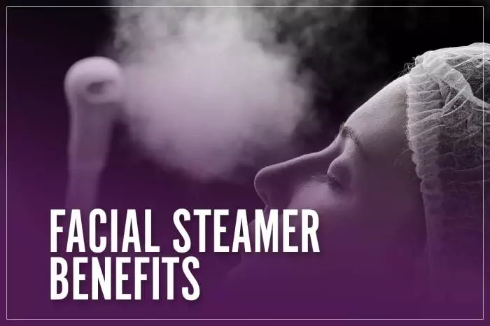 FacialSteamerBenefits