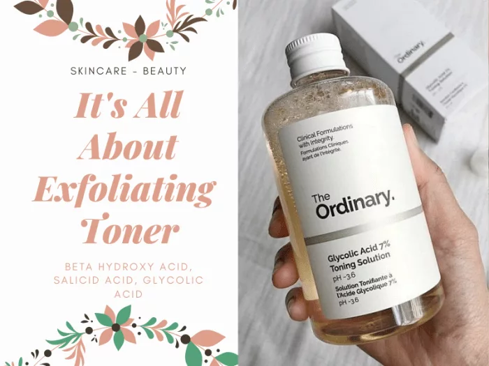 Its All About Exfoliating Toner