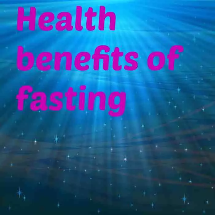 health benefits of fasting