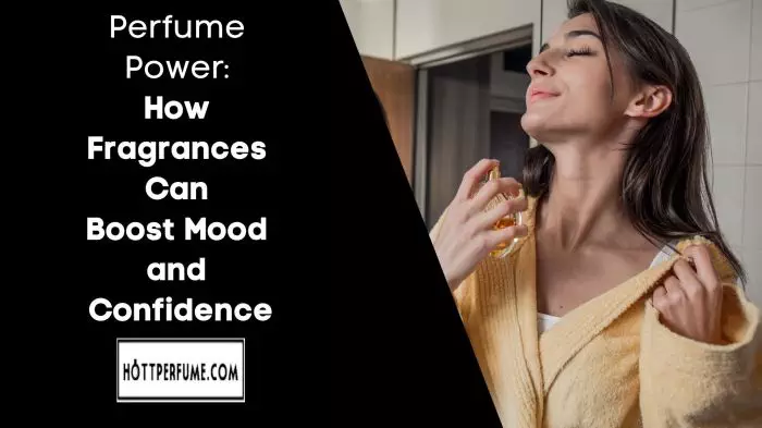 perfume power how fragrances can boost mood and confidence 1